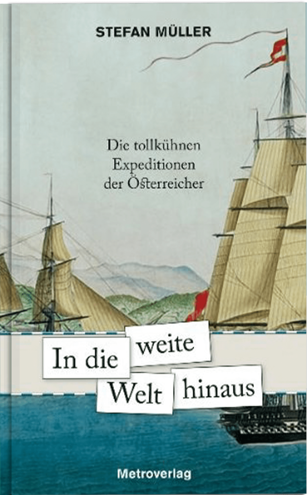 StefanMüller-Die tollkühnen Expeditionen der Osterreicher